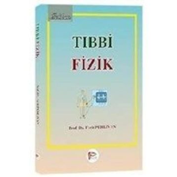 Tıbbi Fizik - Ferit Pehlivan