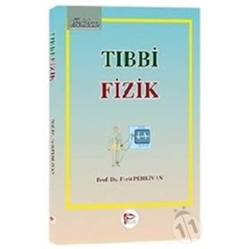 Tıbbi Fizik - Ferit Pehlivan