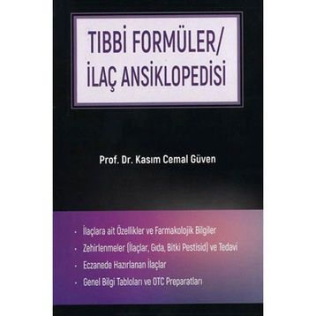 Tıbbi Formüler/İlaç Ansiklopedisi - Kasım Cemal Güven