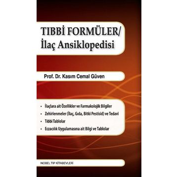 Tıbbi Formüler/İlaç Ansiklopedisi - Kasım Cemal Güven
