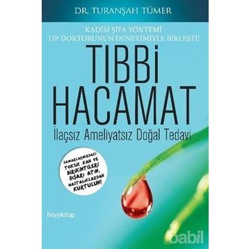 Tıbbi Hacamat - Turanşah Tümer