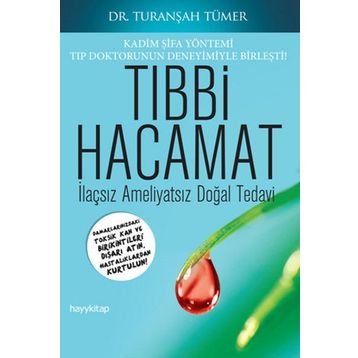 Tıbbi Hacamat - Turanşah Tümer