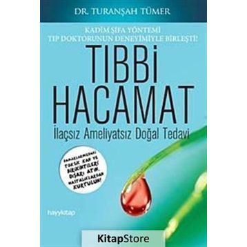 Tıbbi Hacamat - Turanşah Tümer