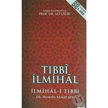 Tıbbi İlmihal - Hüseyin Remzi Bey
