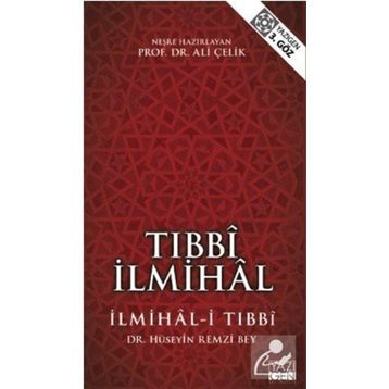 Tıbbi İlmihal - Hüseyin Remzi Bey