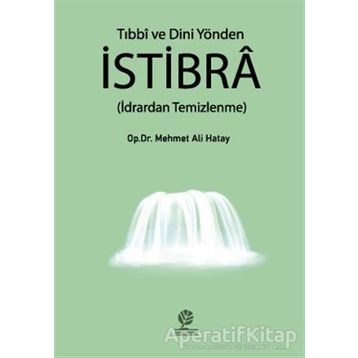 Tıbbi Ve Dini Yönden İstibra - Mehmet Ali Hatay