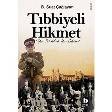 Tıbbiyeli Hikmet Bilgi Yayınevi