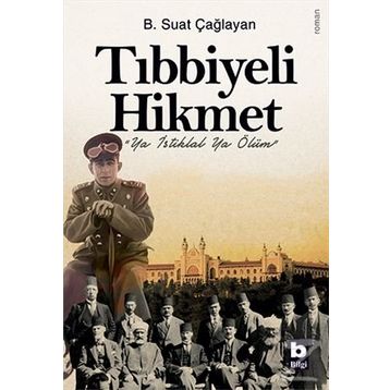 Tıbbiyeli Hikmet Bilgi Yayınevi
