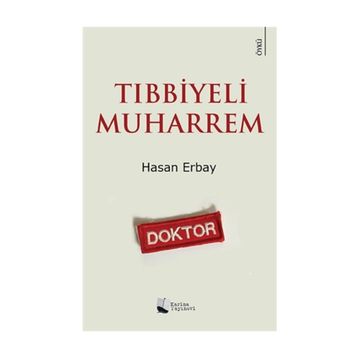 Tıbbiyeli Muharrem - Hasan Erbay