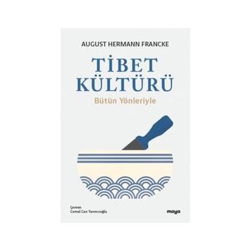 Tibet Kültürü August Hermann Francke