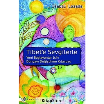 Tibet’e Sevgilerle - Isabel Losada
