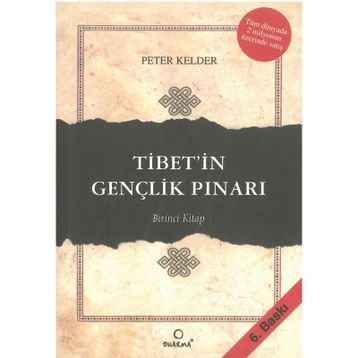 TIBET'IN GENÇLİK PINARI (BIRINCI KITAP) - PETER KELDER