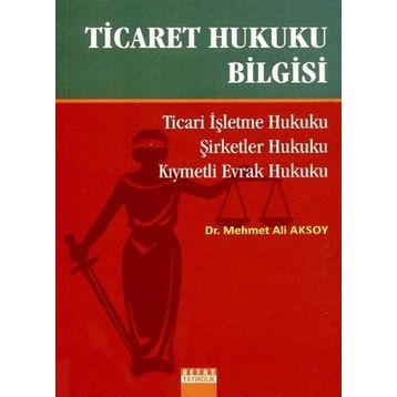Ticaret Hukuku Bilgisi - Süleyman Dost