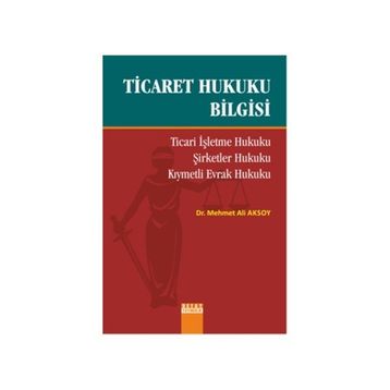 Ticaret Hukuku Bilgisi - Süleyman Dost