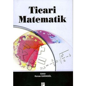 TICARI MATEMATIK - KENAN KARAGÜL