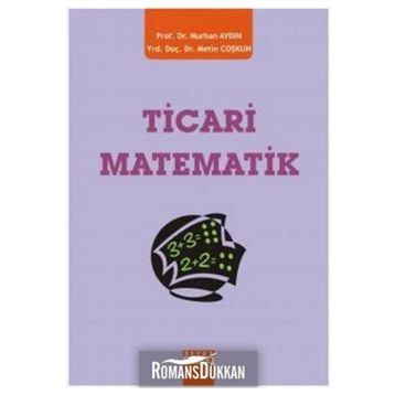 TICARI MATEMATIK - NURHAN AYDIN;METIN COŞKUN