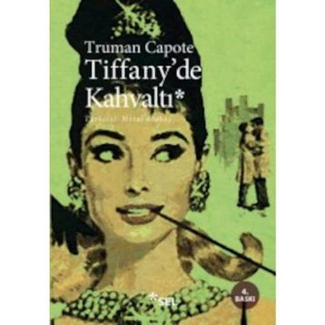 TIFFANY´DE KAHVALTI - TRUMAN CAPOTE