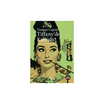 TIFFANY´DE KAHVALTI - TRUMAN CAPOTE