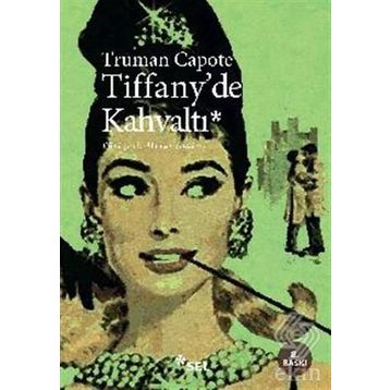 TIFFANY´DE KAHVALTI - TRUMAN CAPOTE