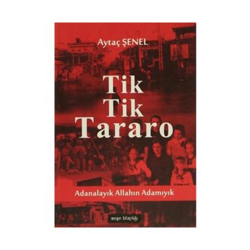 Tik Tik Tararo - Aytaç Şenel