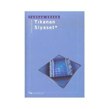 TIKANAN SIYASET - TARHAN ERDEM