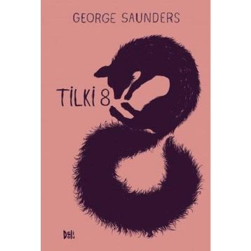 Tilki 8 - George Saunders