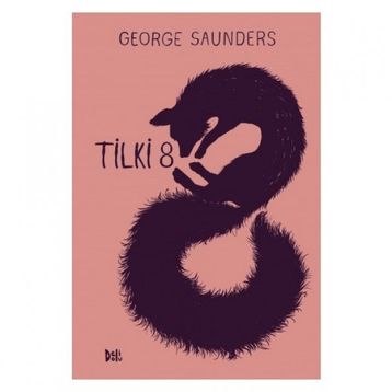 Tilki 8 - George Saunders