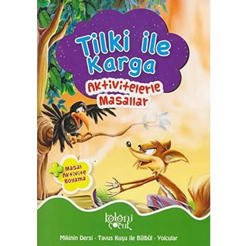 Tilki ile Karga - Kolektif