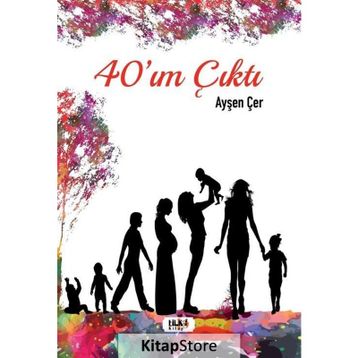 Tilki Kitap 40'ım Çıktı Ayşen Çer