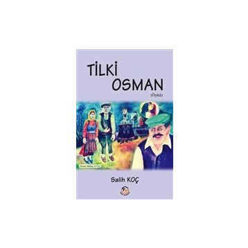 Tilki Osman - Salih Koç