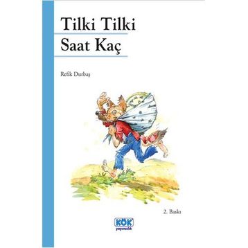 TILKI TILKI SAAT KAÇ? - ERCAN AKBAY