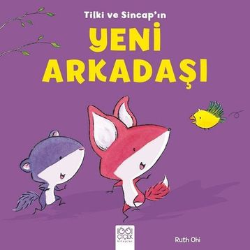 Tilki ve Sincap - Arkadaş Oluyor - Ruth Ohi
