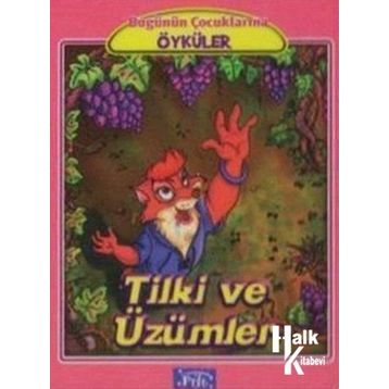 TILKI VE ÜZÜMLER - EZOP