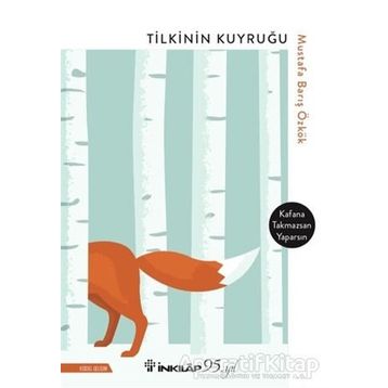 Tilkinin Kuyruğu - Mustafa Barış Özkök