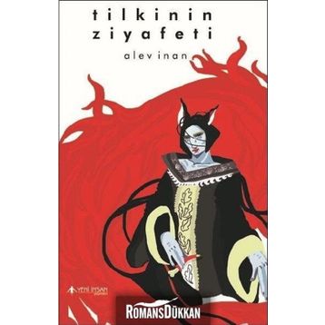 Tilkinin Ziyafeti - Alev İnan