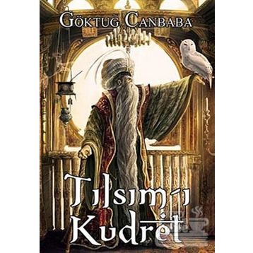 Tılsım-ı Kudret - Göktuğ Canbaba