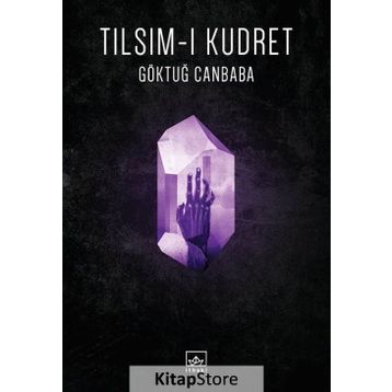 Tılsım-ı Kudret - Göktuğ Canbaba