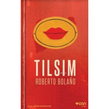Tılsım - Roberto Bolano
