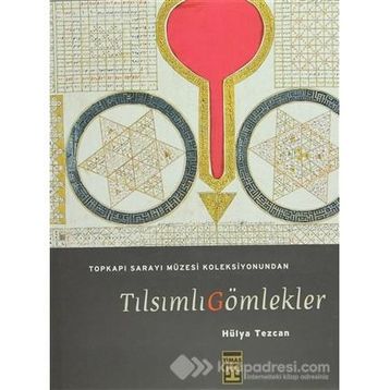 TILSIMLI GÖMLEKLER - HÜLYA TEZCAN
