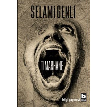 Tımarhane - Mutlu Adıyaman