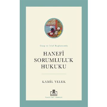 Timaş Akademi Hanefi Sorumluluk Hukuku