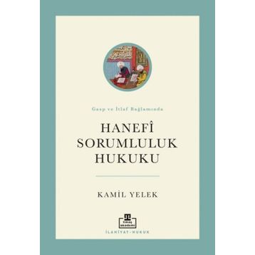Timaş Akademi Hanefi Sorumluluk Hukuku