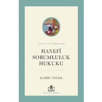 Timaş Akademi Hanefi Sorumluluk Hukuku