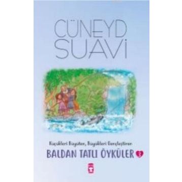 Timaş Çocuk Baldan Tatlı Öyküler 3