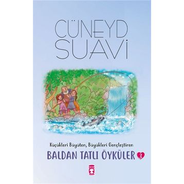 Timaş Çocuk Baldan Tatlı Öyküler 3