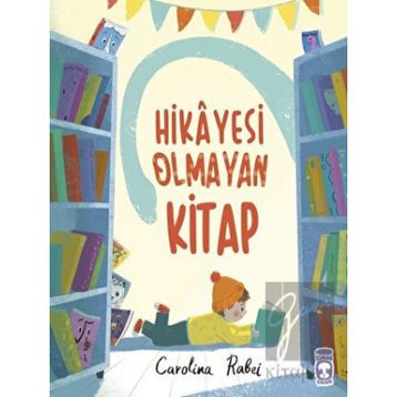Timaş Çocuk Hikayesi Olmayan Kitap