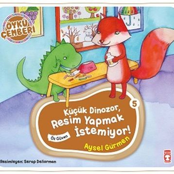 Timaş Çocuk Küçük Dinozor Resim Yapmak İstemiyor - Öykü Çemberi 5