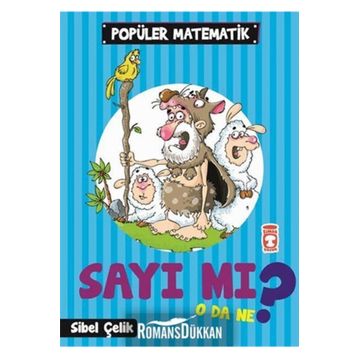 Timaş Çocuk Sayı Mı O Da Ne? - Popüler Matematik