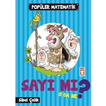 Timaş Çocuk Sayı Mı O Da Ne? - Popüler Matematik
