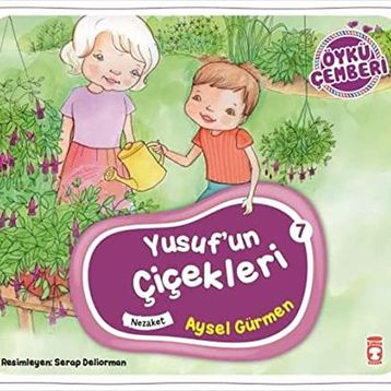 Timaş Çocuk Yusufun Çiçekleri - Öykü Çemberi 7